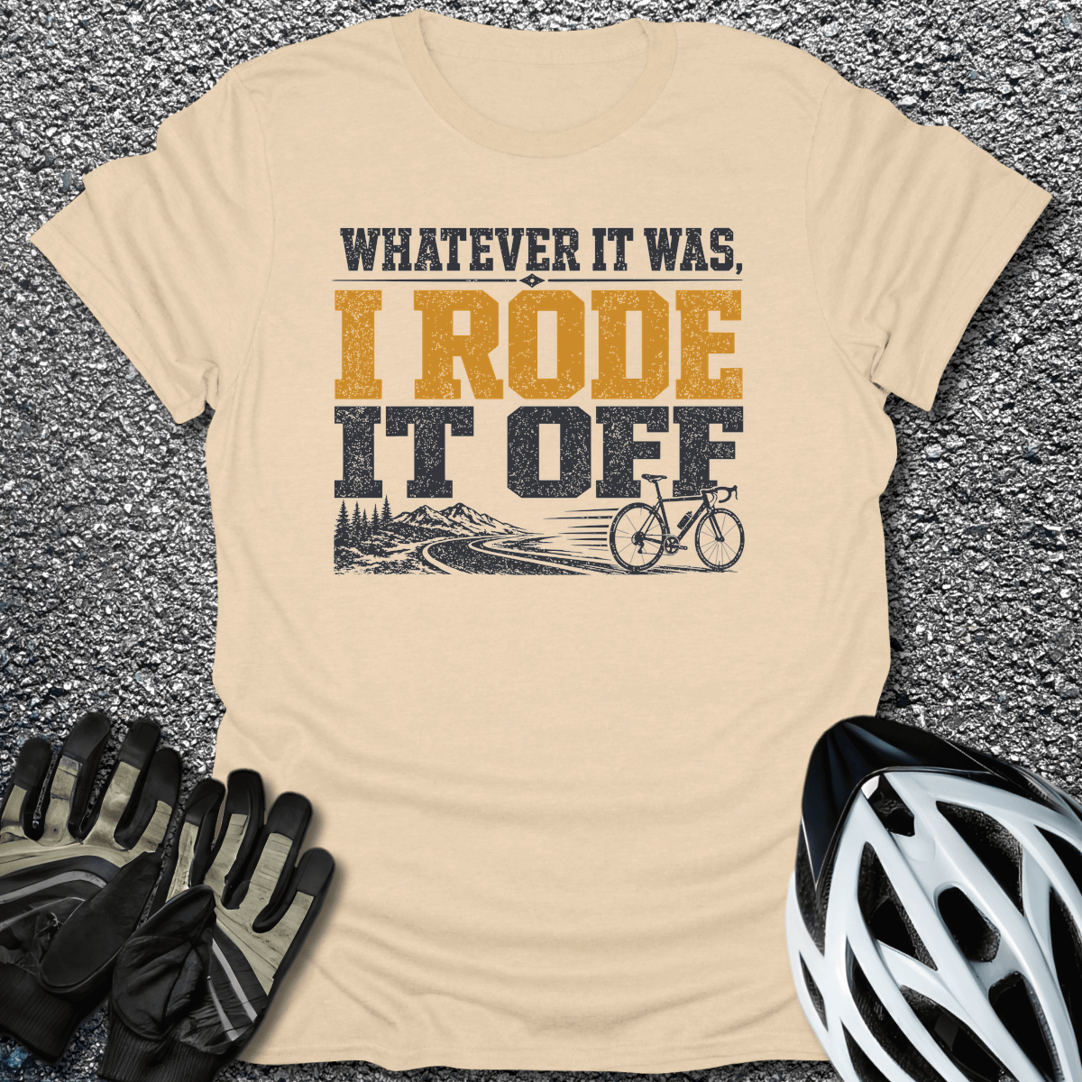 Rode It Off T-Shirt in Sand / S from CycleTees