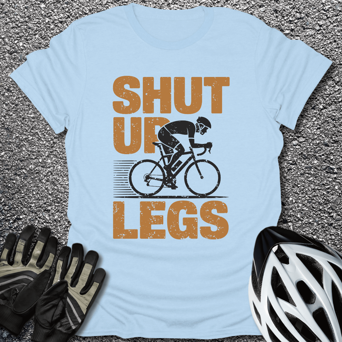 Shut Up Legs – Bold T-Shirt in Light Blue / S from CycleTees