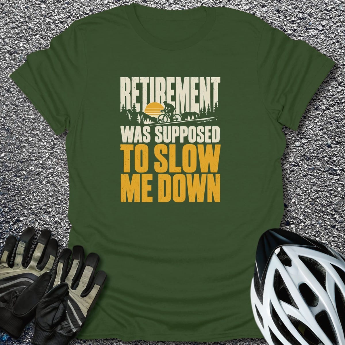 Slow Me Down T-Shirt in Military Green / S from CycleTees
