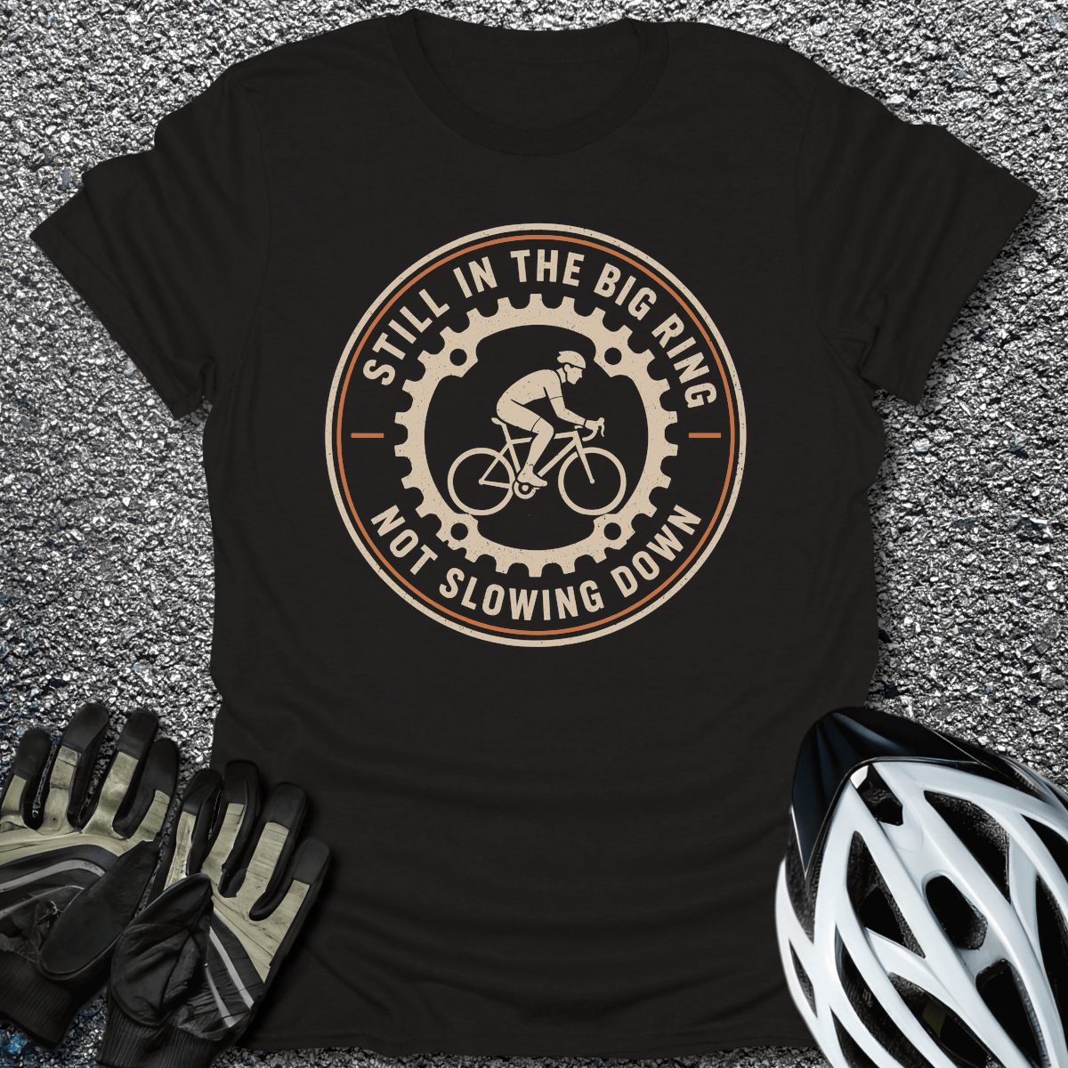 Still in the Big Ring T-Shirt in Black / S from CycleTees