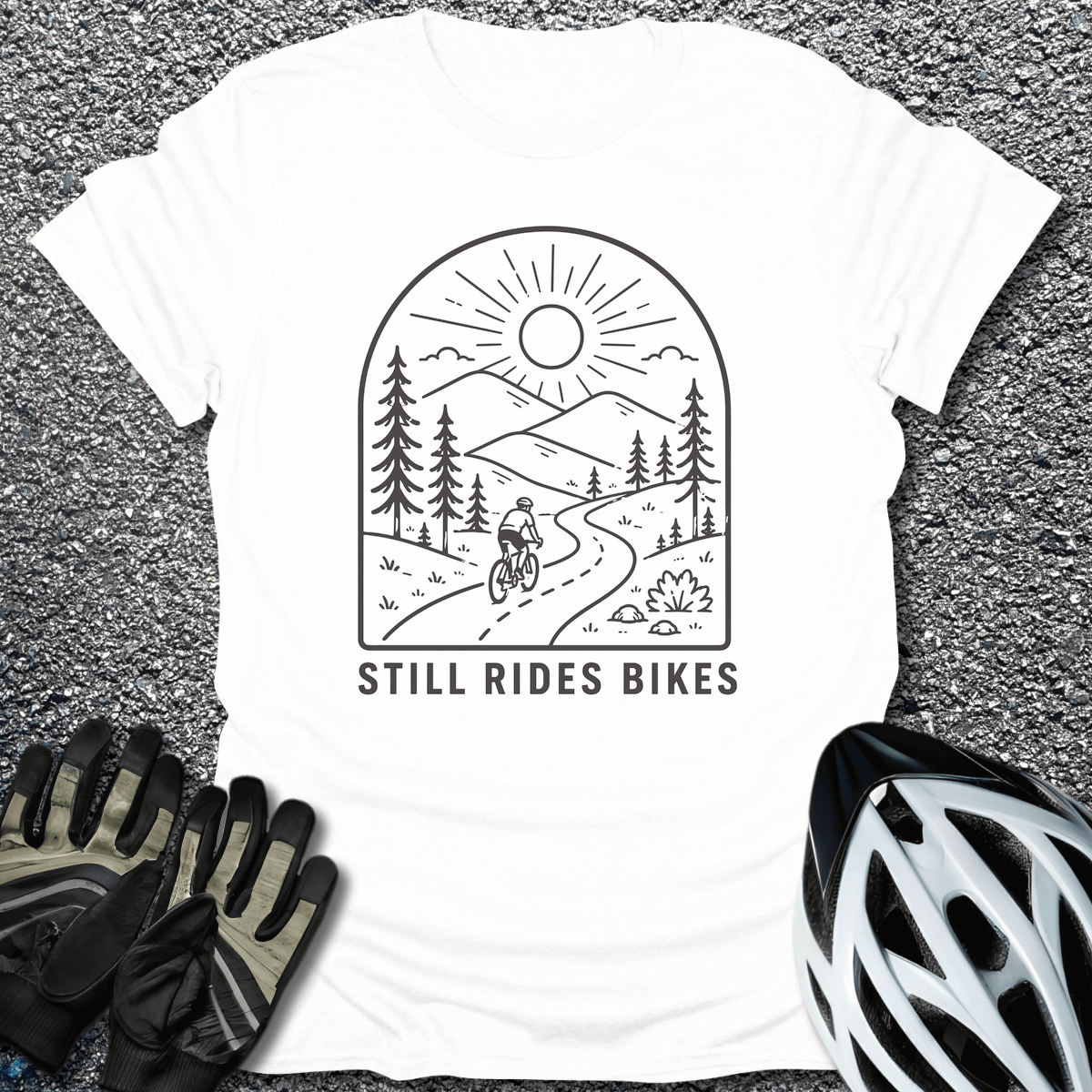 Still Rides Bikes T-Shirt in White / S from CycleTees