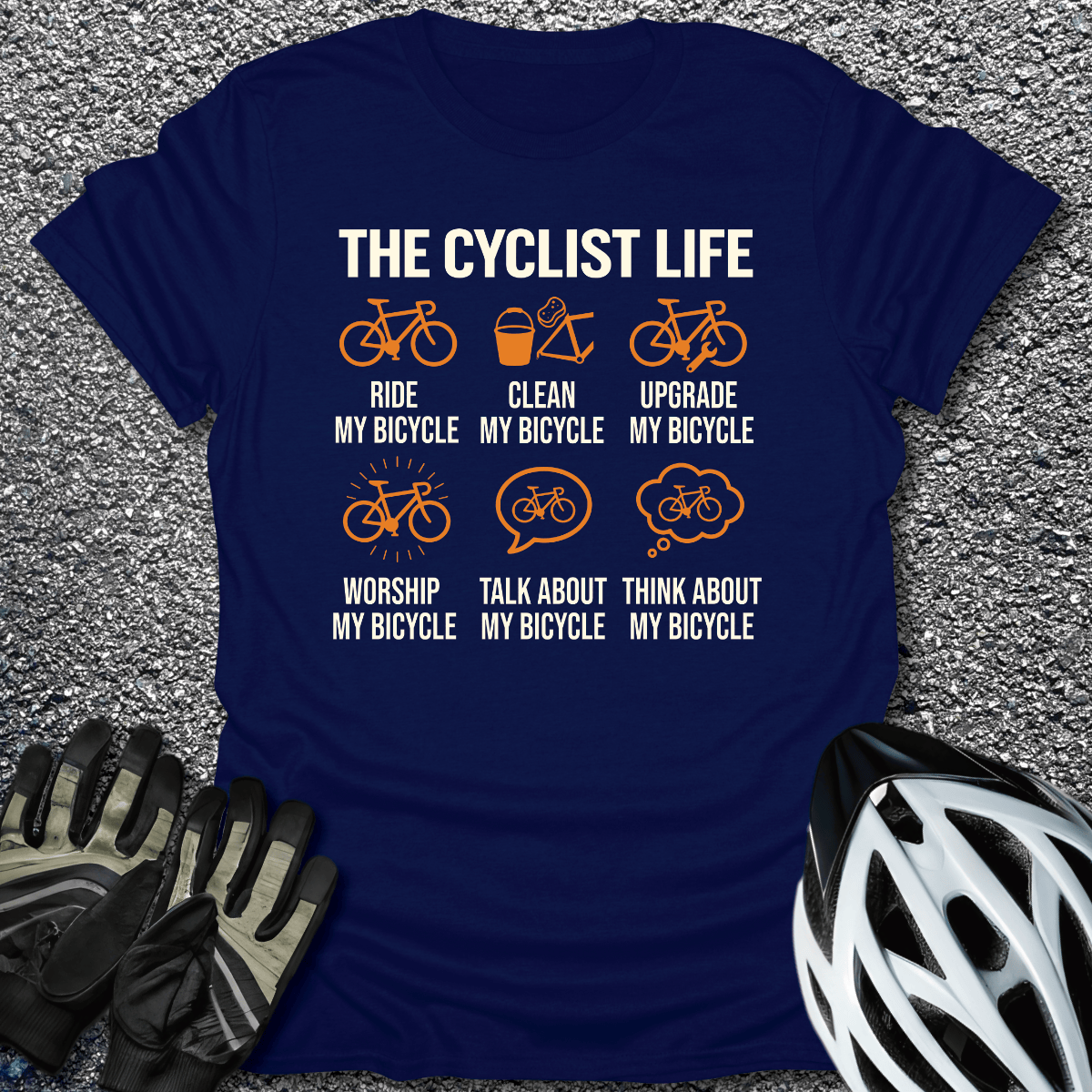 The Cyclist Life T-Shirt in Navy / S from CycleTees