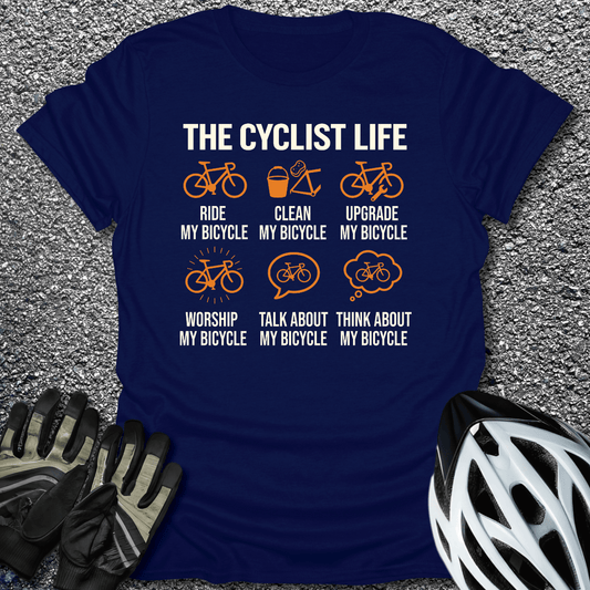 The Cyclist Life T-Shirt in Navy / S from CycleTees