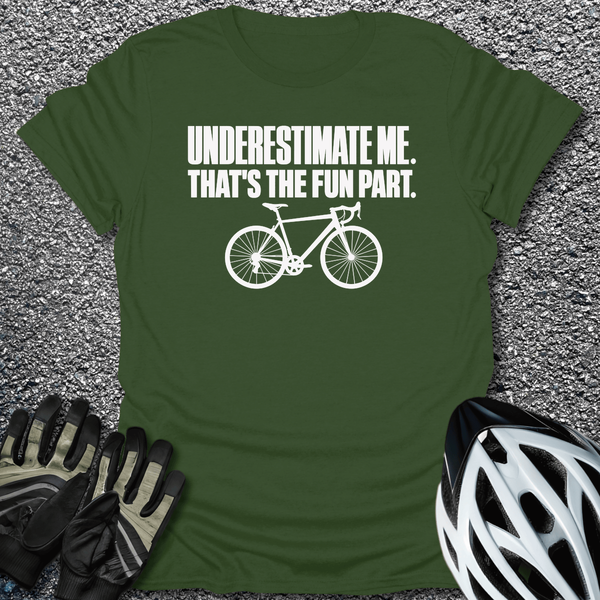 The Fun Part T-Shirt in Military Green / S from CycleTees