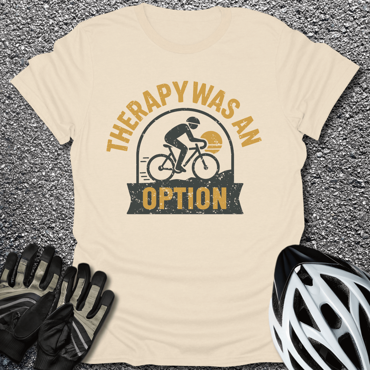 Therapy Was an Option T-Shirt in Natural / S from CycleTees