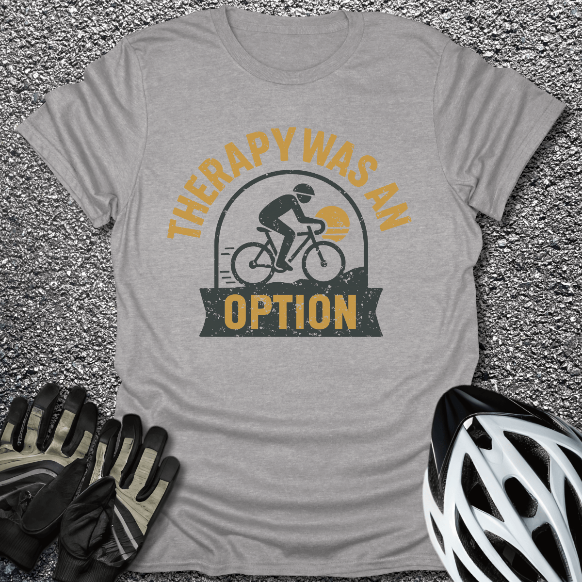Therapy Was an Option T-Shirt in Sport Grey / S from CycleTees
