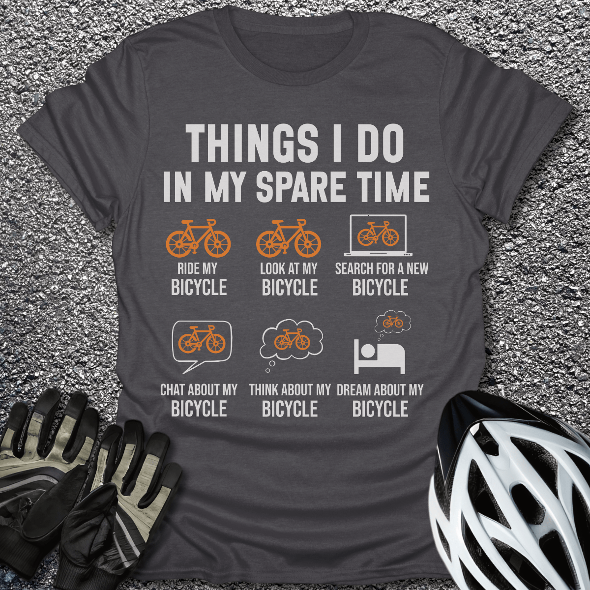 Things I Do T-Shirt in Dark Heather / S from CycleTees