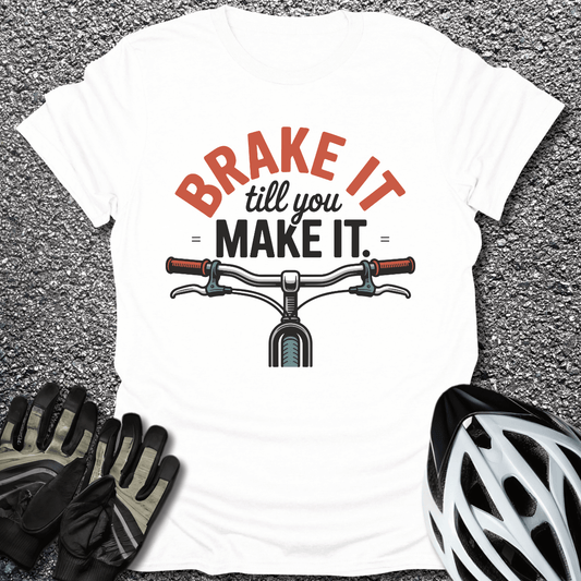 Till You Make It T-Shirt in White / S from CycleTees