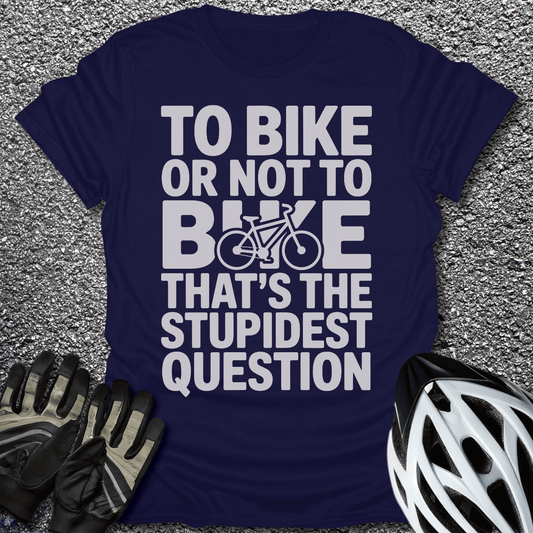 To Bike Or Not T-Shirt in Navy / S from CycleTees
