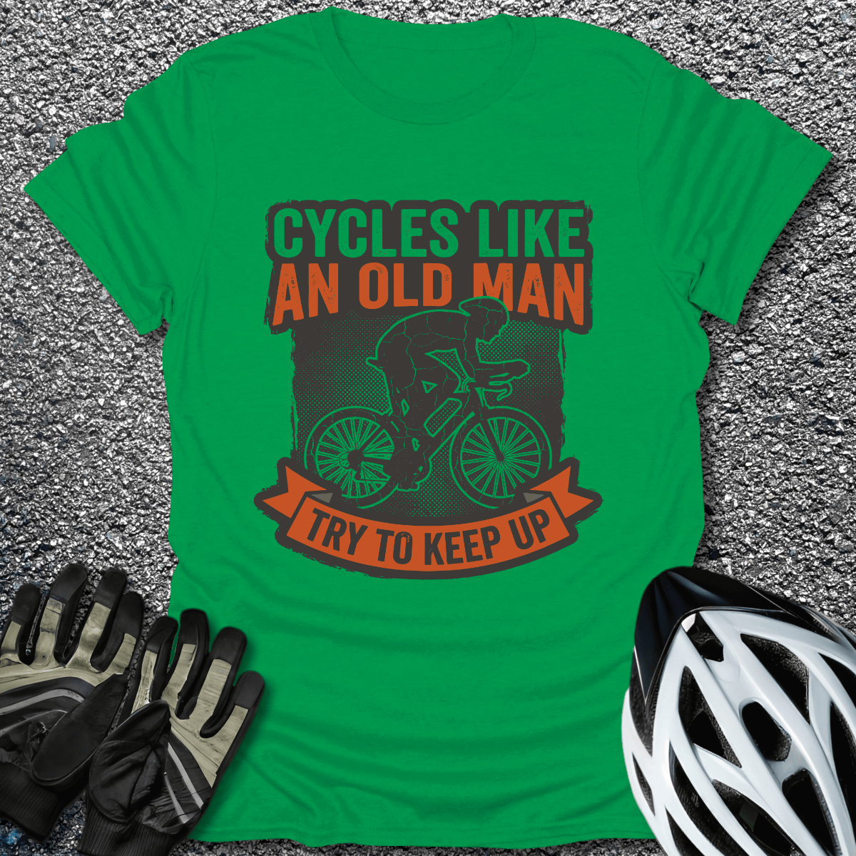Try to Keep Up T-Shirt in Irish Green / S from CycleTees