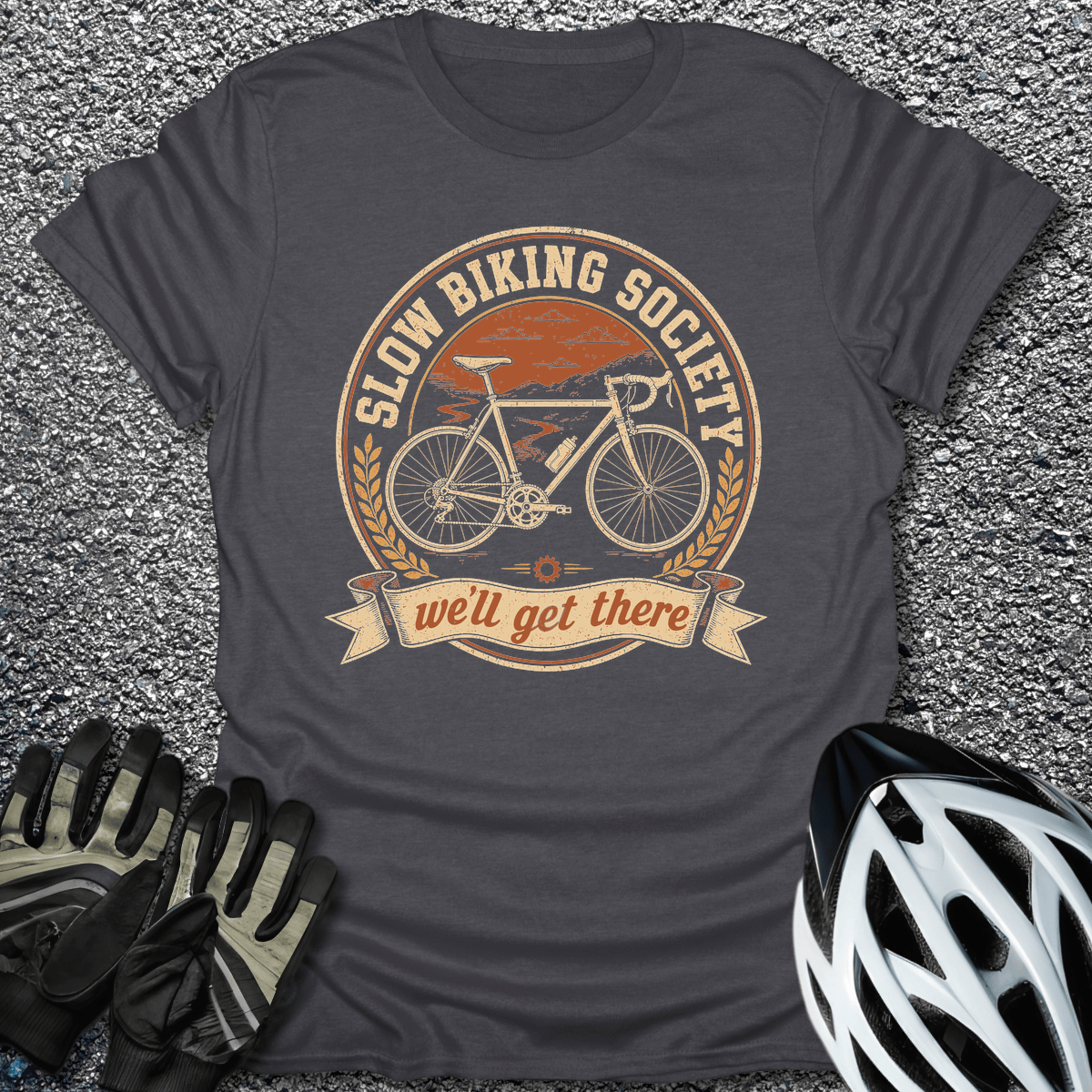 We'll Get There T-Shirt in Dark Heather / S from CycleTees