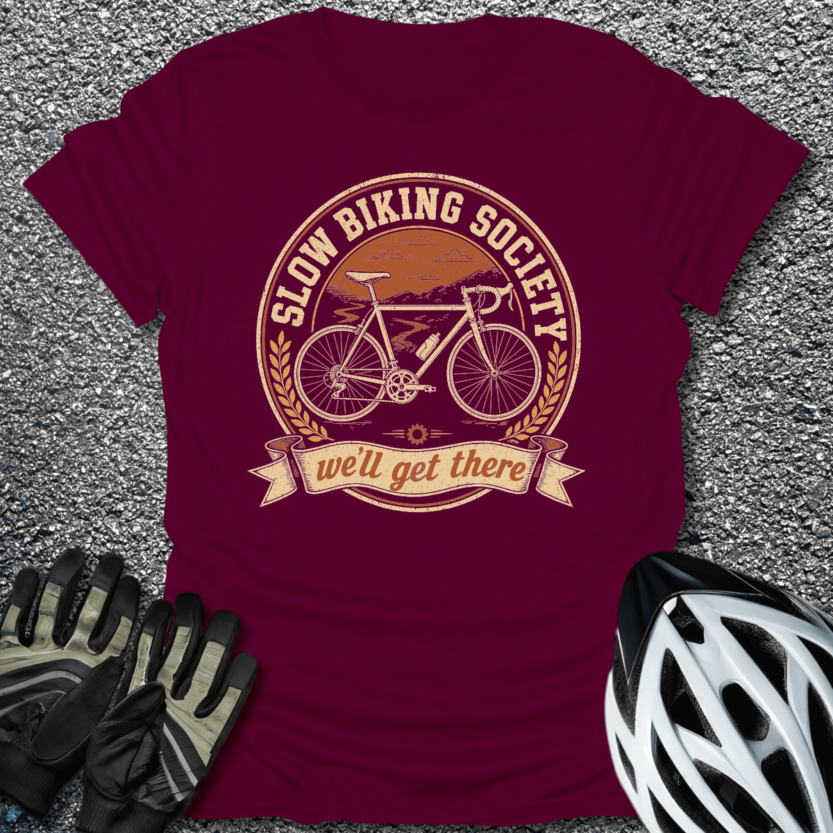 We'll Get There T-Shirt in Maroon / S from CycleTees