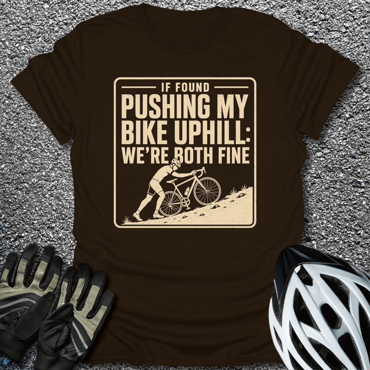 We're Both Fine T-Shirt in Dark Chocolate / S from CycleTees