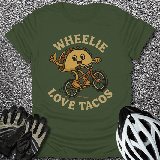 Wheelie Love Tacos T-Shirt in Military Green / S from CycleTees