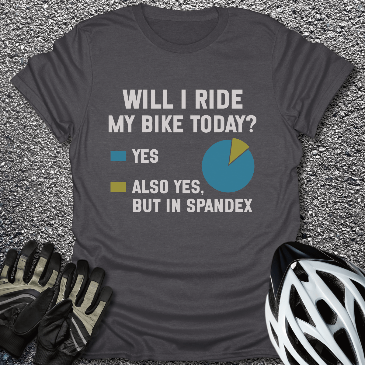Will I Ride T-Shirt in Dark Heather / S from CycleTees