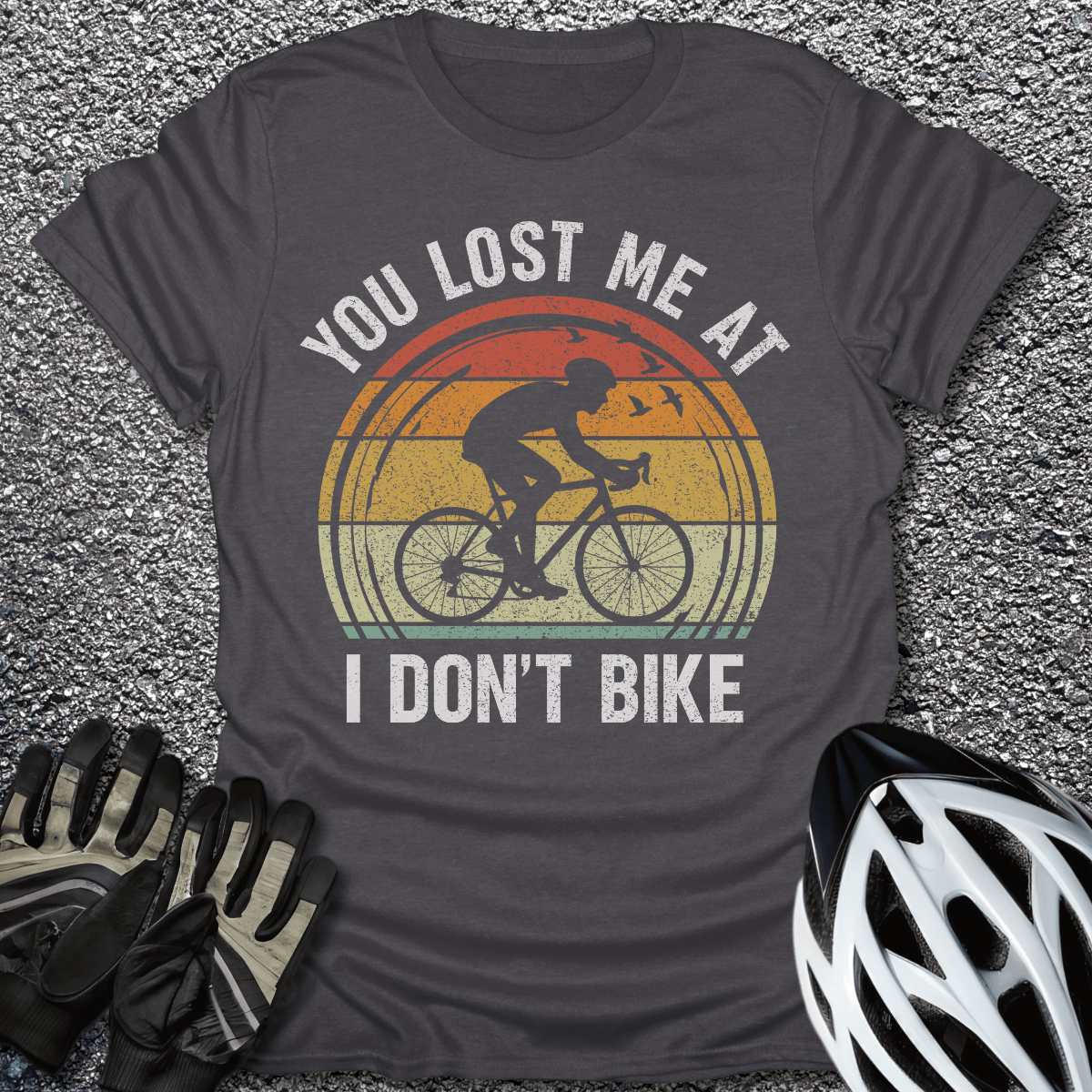 You Lost Me At T-Shirt in Dark Heather / S from CycleTees