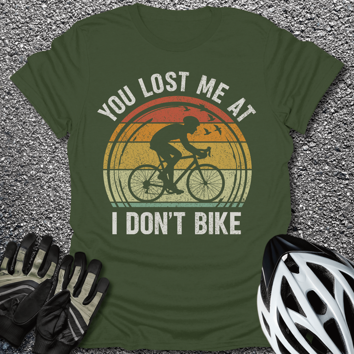 You Lost Me At T-Shirt in Military Green / S from CycleTees
